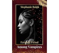 Among Vampires 3 - Freund/Feind