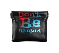 Amooorous Don't Be StupidWomen's - Monedero pequeño de cuero para mujer, práctico organizador de artículos personales para niñas y mujeres, Don't Be Stupid, 1 size