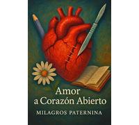 AMOR A CORAZÓN ABIERTO
