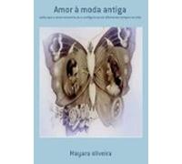 Amor À Moda Antiga (ebook)