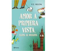 Amor a primera vista, llama al oculista | P. Z. Reizin