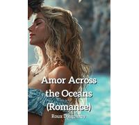 Amor Across the Oceans (Romance)