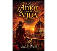 Amor Além da Vida: Uma história de amor que nem a morte conseguiu apagar (Amores Imperfeitos)