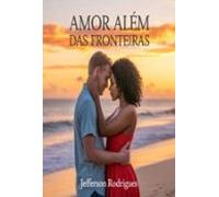 Amor Além Das Fronteiras (ebook)