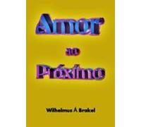 Amor Ao Próximo (ebook)