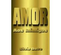 Amor Aos Inimigos (ebook)