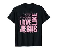 Amor como Jesús Juan 13 34 Cita de fe Cristiana Camiseta