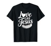 Amor como Jesús - Recordatorio de bondad de fe Camiseta