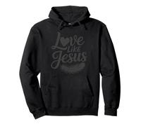 Amor como Jesús - Recordatorio de bondad de fe Sudadera con Capucha