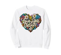 Amor como Jesús Religioso Dios Fe Groovy Christian Girls Sudadera