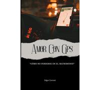 Amor con GPS: Cómo no perderse en el matrimonio