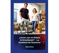 ¿Amor con mi Robot ArtIntelQubit? - La Realidad de Nosotros
