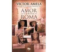 Amor Contra Roma