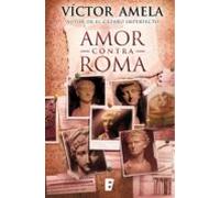 Amor Contra Roma (ebook)
