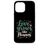 Amor Crecimiento como Flores Conexión Natural Carcasa para iPhone 13 Pro MAX