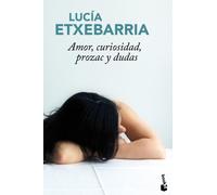 Amor, curiosidad, prozac y dudas: 1 (Colección Especial)