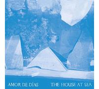 Amor De Dias - The House at Sea
