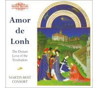 Amor de Lonh: The Distant Love of the Troubadours by Martin Best Consort......... (2013-05-03)