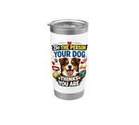 Amor del perro lealtad motivacional cita positiva vibra divertida linda Vaso térmico de acero inoxidable de doble pared