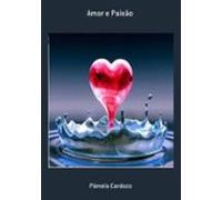 Amor E Paixão (ebook)