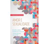 AMOR E SEXUALIDADE