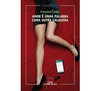 Amor é unha palabra coma outra calquera: 342 (Literaria)