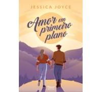 Amor Em Primeiro Plano (ebook)