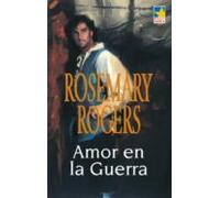 Amor En La Guerra (ebook)