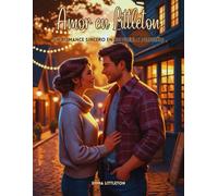 Amor en Littleton: Un romance sincero en un pueblo pequeño