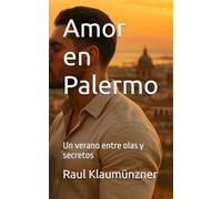 Amor en Palermo: Un verano entre olas y secretos