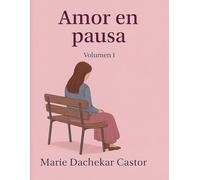 Amor en pausa: Cuando el corazón se pierde entre dos verdades