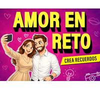 Amor en Reto: Desafíos para reír, jugar y transformar cada momento en un recuerdo, Duelo de parejas