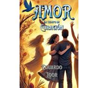 AMOR EN TIEMPO DE CURACIÓN