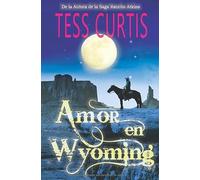 Amor en Wyoming