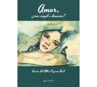 Amor ¿eres Ángel O Demonio?