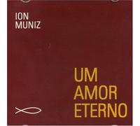 Ion Muniz - Amor Eterno