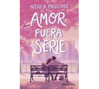 Amor fuera de serie (Matchstories Romántica Contemporánea)
