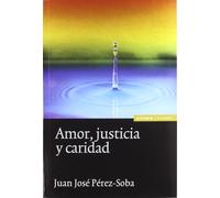 Amor, justicia y caridad (Astrolabio religión)