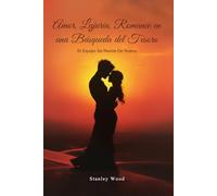 Amor, lujuria y romance en una búsqueda del tesoro: Libro 2: El equipo vuelve a reunirse