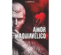 Amor Maquiavélico: Manual de la guerra del amor (edición española)