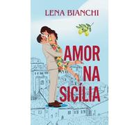 Amor Na Sicilia: 1 (Amor Em Tradução - Portugal)