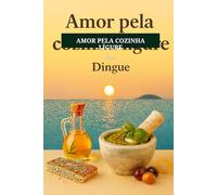 Amor pela Cozinha Ligure: Cozinha Italiana