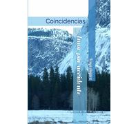 Amor por accidente: Coincidencias