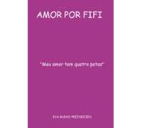 Amor Por Fifi (ebook)