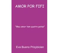 Amor Por Fifi (ebook)