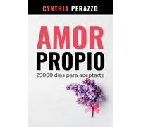 AMOR PROPIO: 29000 días para aceptarte