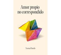 Amor propio no correspondido