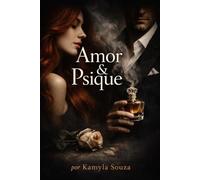 Amor & Psique: O cheiro ficou