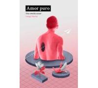 Amor puro: Una comedia sexual (DOS BIGOTES)
