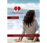 Amor Real: Programa de Educación Conyugal